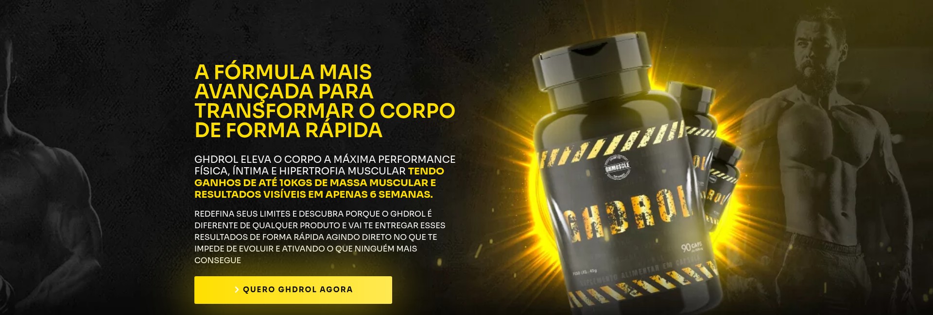 GHDROL - A fórmula mais avançada para transformar o corpo de forma rápida